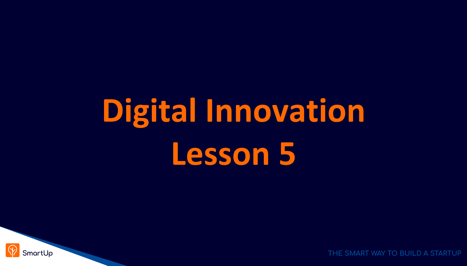Presentation – Digital Innovation – Part 5